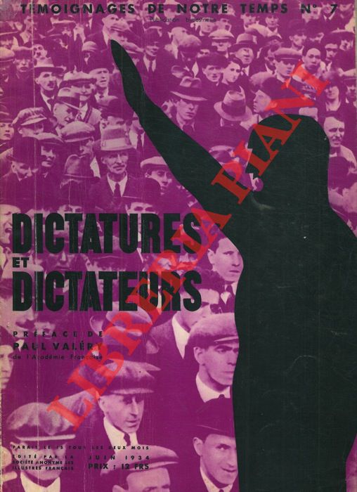 - - Dictatures et Dictateurs. Tmoignages de notre temps.