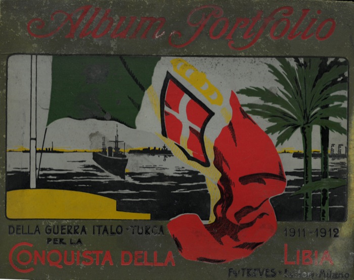 - - Album Portfolio della Guerra Italo-Turca per la Conquista della Libia. 1911-12.