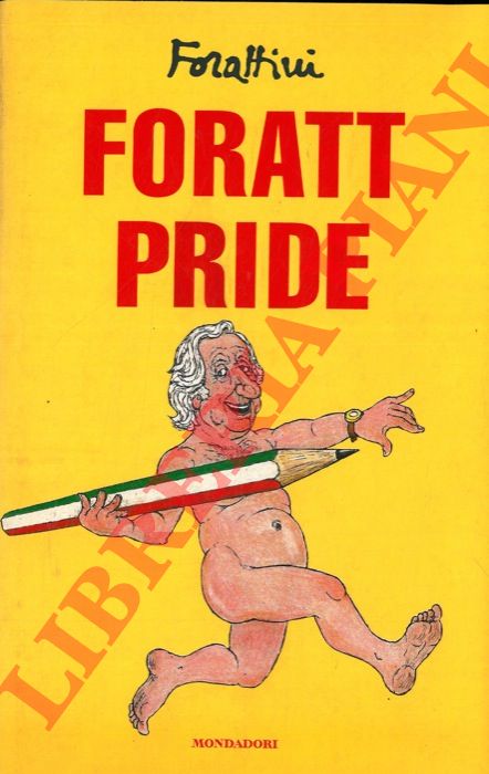 FORATTINI - - Foratt pride.