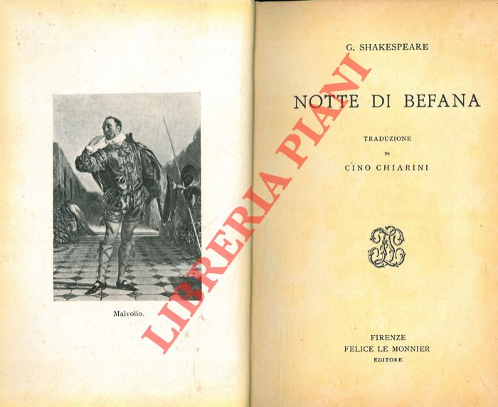SHAKESPEARE Guglielmo - - Notte di Befana. Traduz. di Cino Chiarini.