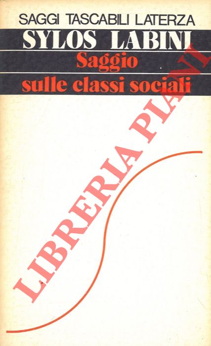 SYLOS LABINI Paolo - - Saggio sulle classi sociali.