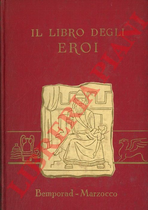 HAWTHORNE Nathaniel - - Il libro degli eroi.