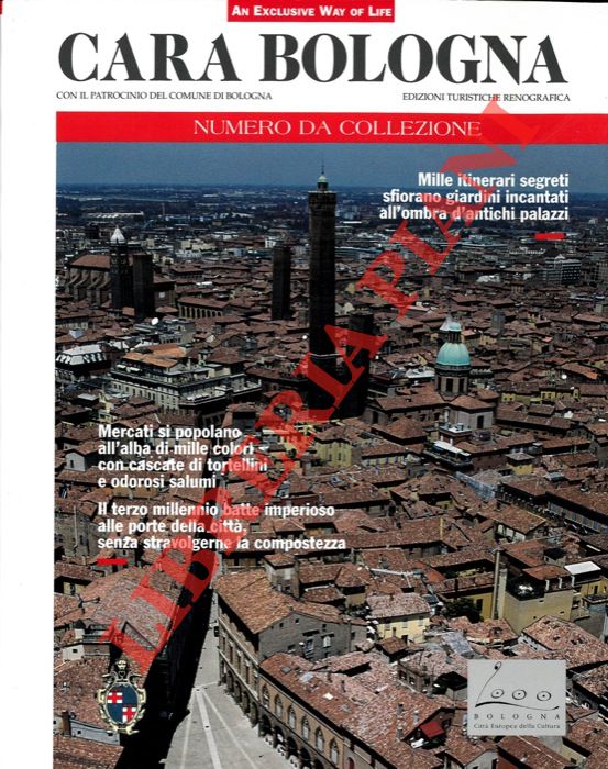 - - Cara Bologna. Numero da collezione.
