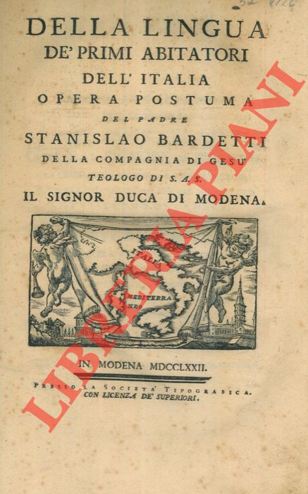 BARDETTI Stanislao - - Della lingua de' primi abitatori dell'Italia.