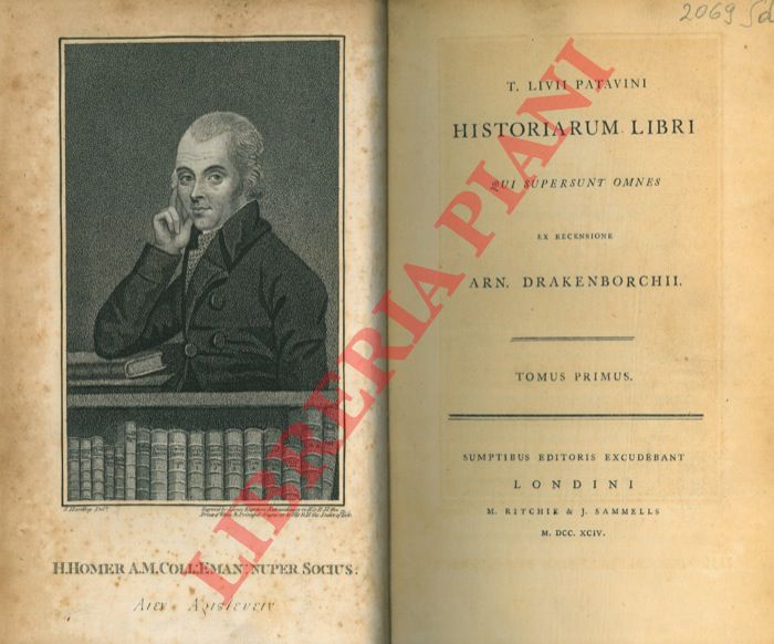TITO LIVIO - - Historiarum libri qui supersunt omnes. Ex recensione Arn. Drakenborchii.