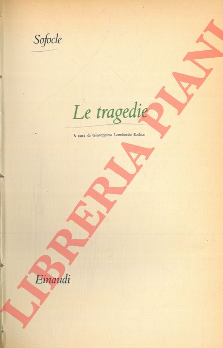 SOFOCLE - - Le tragedie.