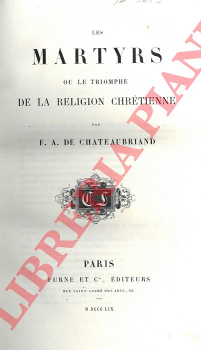 CHATEAUBRIAND F.A. de - - Itinraire de Paris a Jrusalem.