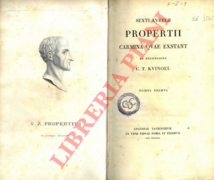 PROPERZIO Sesto - - Carmina quae extant. Ex recensione C.T. Kuinoel.