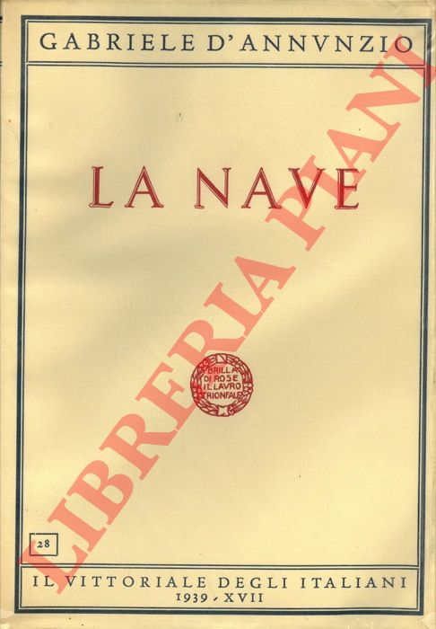 D'ANNUNZIO Gabriele - - La nave.