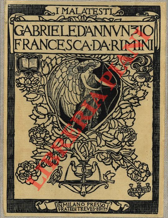 D'ANNUNZIO Gabriele - - I Malatesti. Francesca da Rimini.