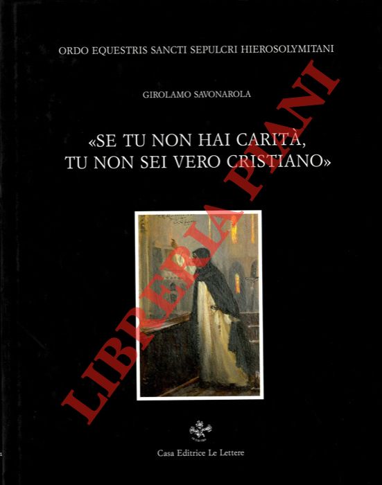 SAVONAROLA Girolamo - - 