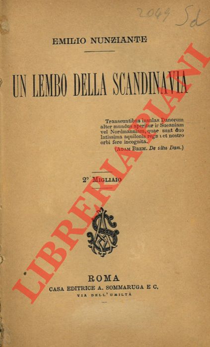 NUNZIANTE Emilio - - Un lembo della Scandinavia.