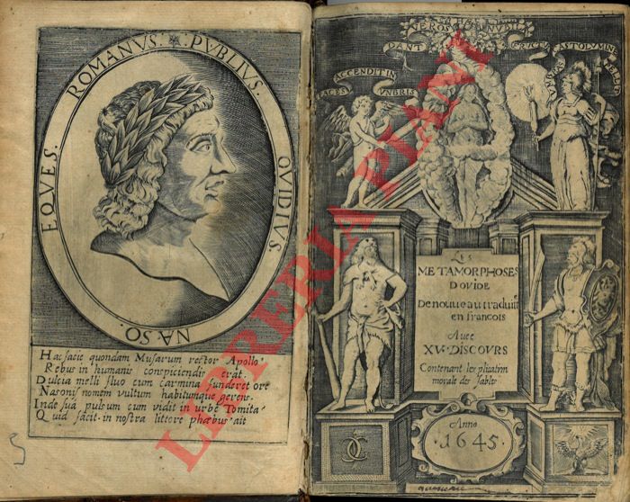 PUBLIO OVIDIO NASONE - - Les mtamorphoses d'Ovide, de nouueau traduites en franois par le Sr Renovard. Avec XV discours, contenans l'explication morale des fables.