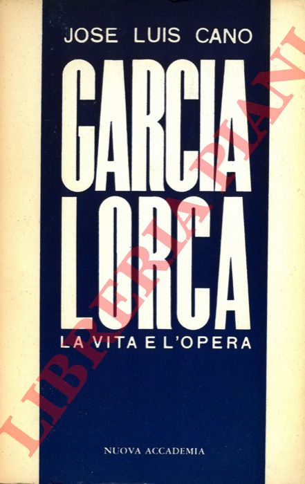 CANO Jos Luis - - Garcia Lorca.