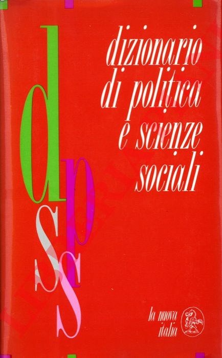 (MARCHESE Riccardo - MANCINI Bruno) - - Dizionario di politica e scienze sociali.