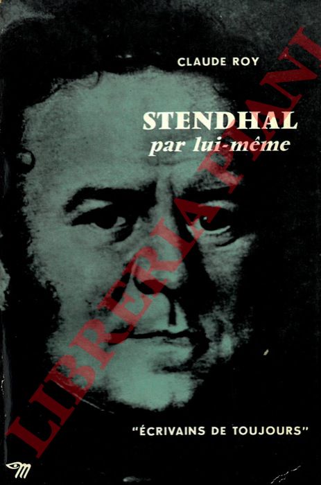ROY Claude - - Stendhal par lui-meme