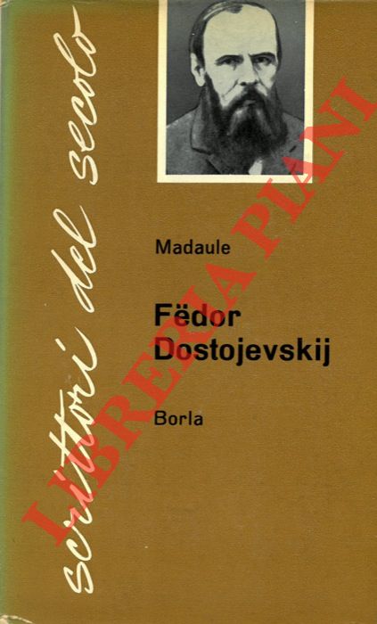 MADAULE Jacques - - Fedor Dostojevskij.