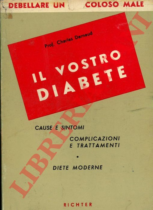 DARNAUD Charles - - Il vostro diabete.