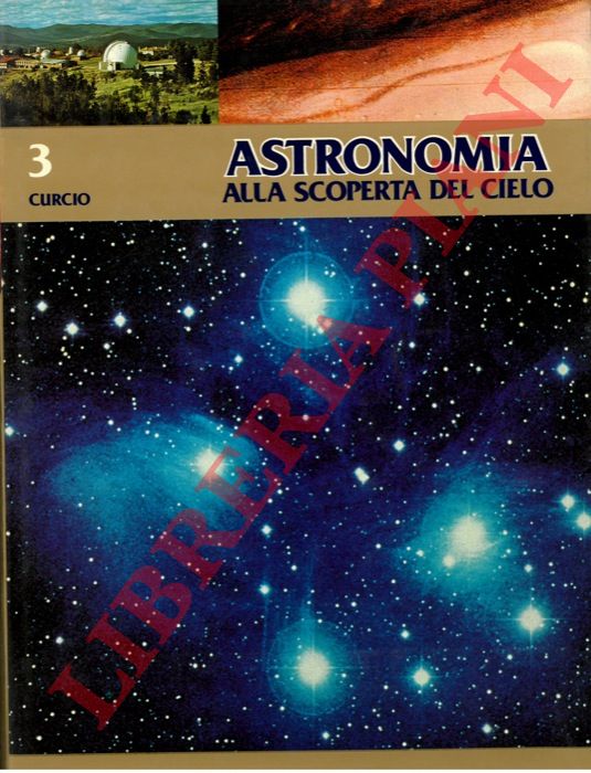 (MAFFEI Paolo) - - Astronomia. Alla scoperta del cielo.