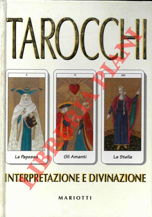 RAMPONI Claudia - - Tarocchi interpretazione e divinazione.