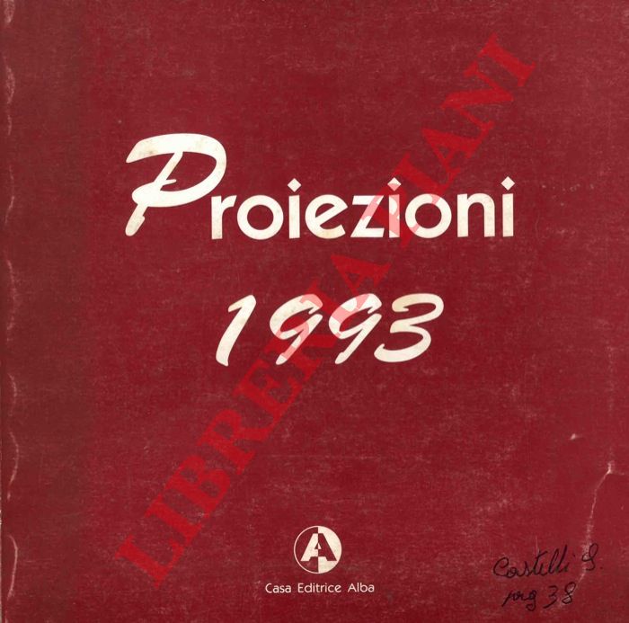 (BOCCACCINI Rino - PUVIANI Flavio) - - Proiezioni 1993.
