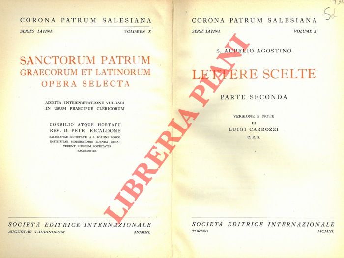 S. Aurelio Agostino - - Lettere scelte. Parte seconda. Versione e note di Luigi Carrozzi.
