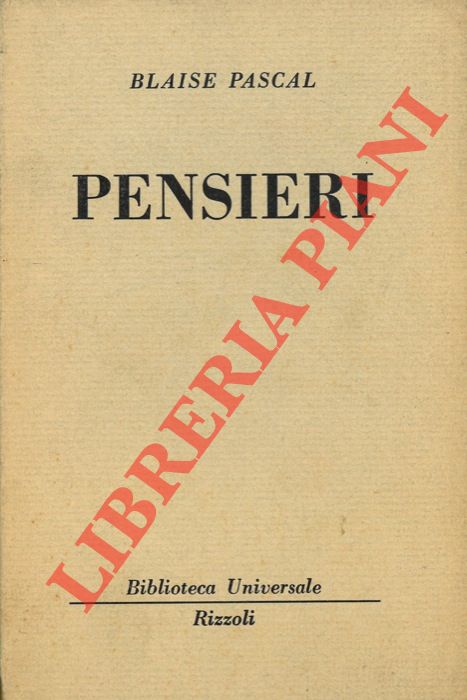 PASCAL Blaise - - Pensieri