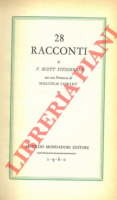 FITZGERALD Francis Scott - - 28 racconti.