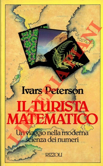 PETERSON Ivars - - Il turista matematico.