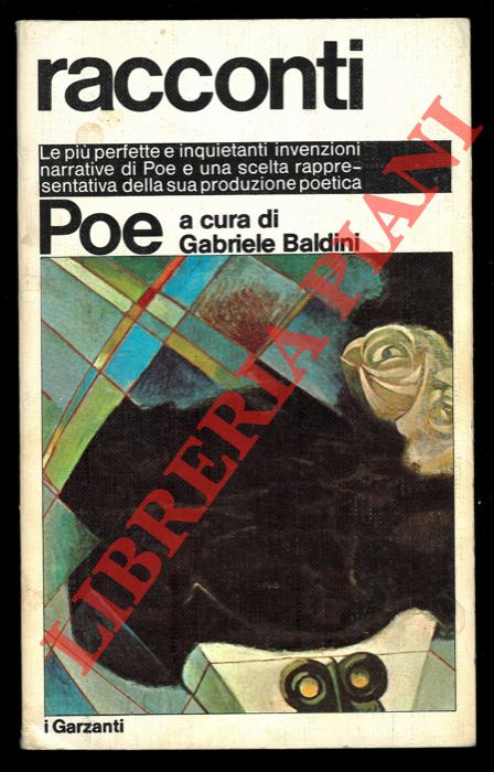 POE Edgar Allan - - Racconti con una scelta di poesie.