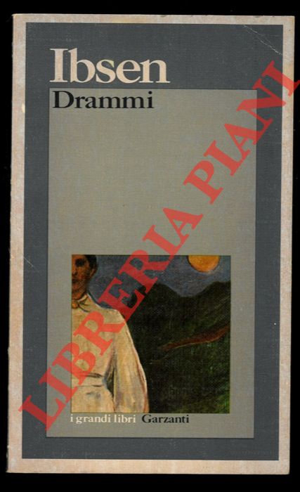 IBSEN Henrik - - Drammi.
