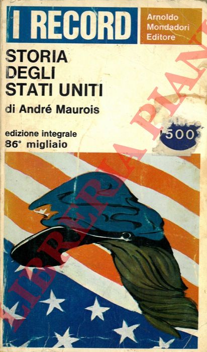 MAUROIS Andr - - Storia degli Stati Uniti.