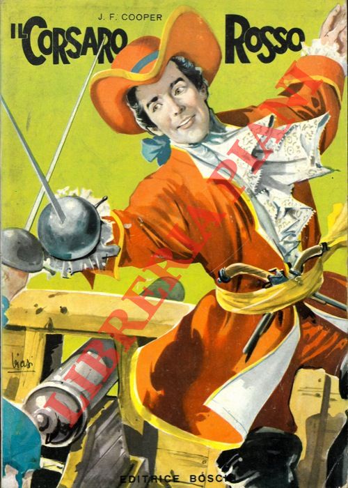 COOPER Fenimore - - Il corsaro rosso.