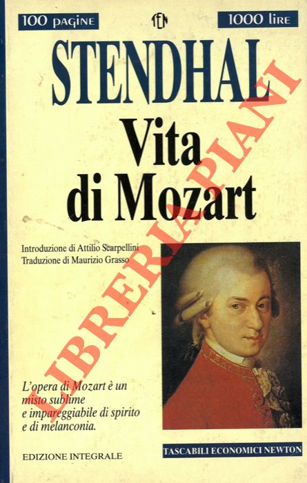 STENDHAL - - Vita di Mozart.