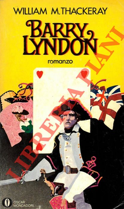 THACKERAY William M. - - Le memorie di Barry Lyndon.