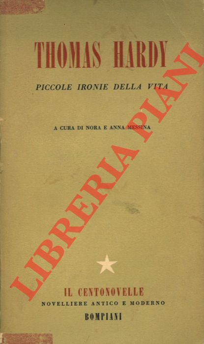 HARDY Thomas - - Piccole ironie della vita.