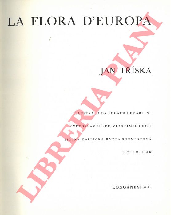 TRISKA Jan - - La flora d'Europa.