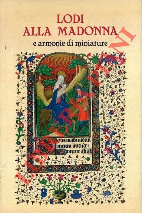 (BERSELLI Costante - GHARIB Giorgio) - - Lodi alla Madonna nel primo millennio delle Chiese d'Oriente e d'Occidente.