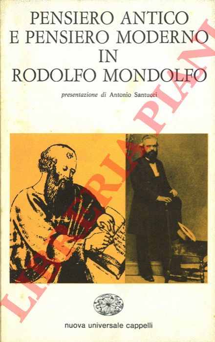 AA.VV. - - Pensiero antico e pensiero moderno in Rodolfo Mondolfo.