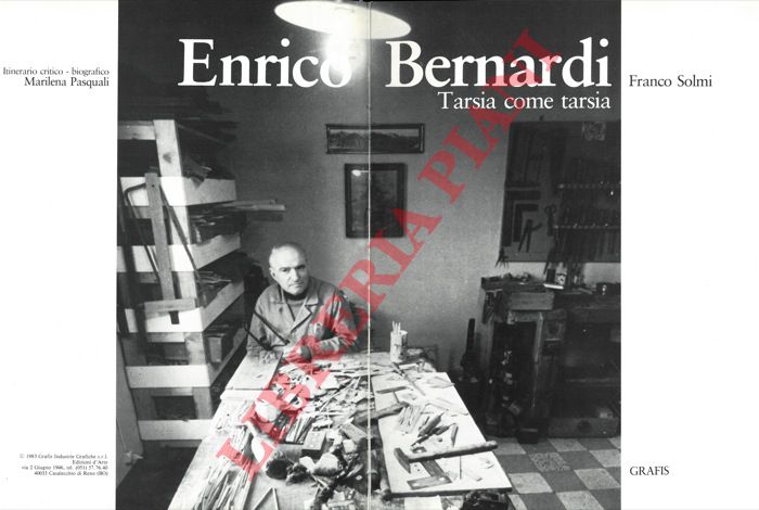SOLMI Franco - - Enrico Bernardi. Tarsia come tarsia.