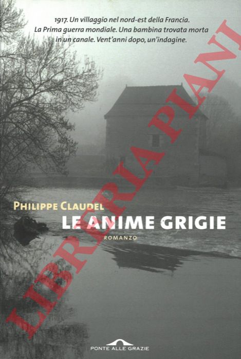CLAUDEL Philippe - - Le anime grigie.