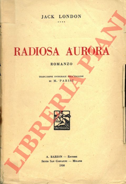 LONDON Jack - - Radiosa aurora.