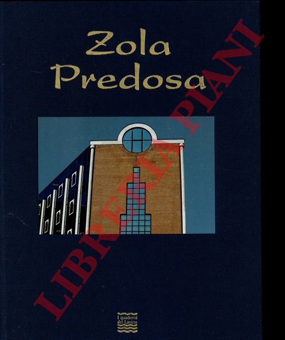AA.VV. - - Zola Predosa. Un comune, una terra, la sua gente.