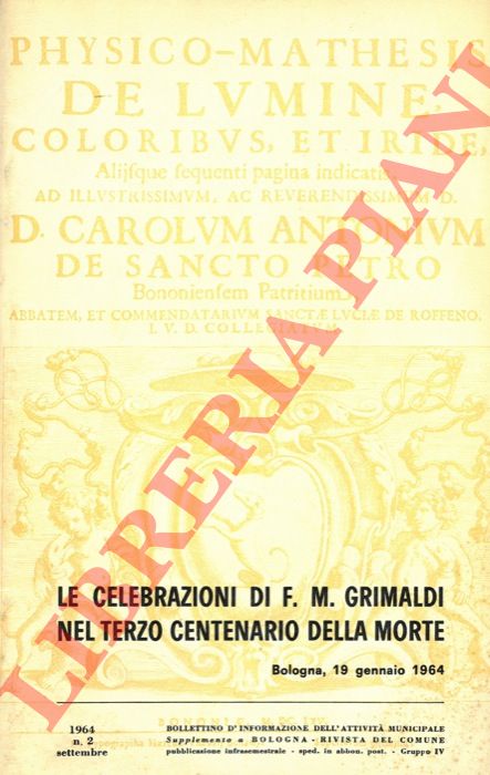 TOFFOLETTO - RONCHI - TABARRONI - - Le celebrazioni di F.M. Grimaldi nel terzo centenario della morte.