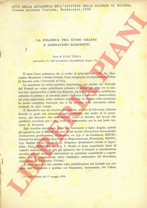 TENCA Luigi - - La polemica fra Guido Grandi e Alessandro Marchetti.