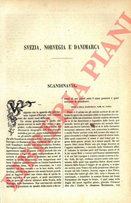 - - Svezia, Norvegia e Danimarca.