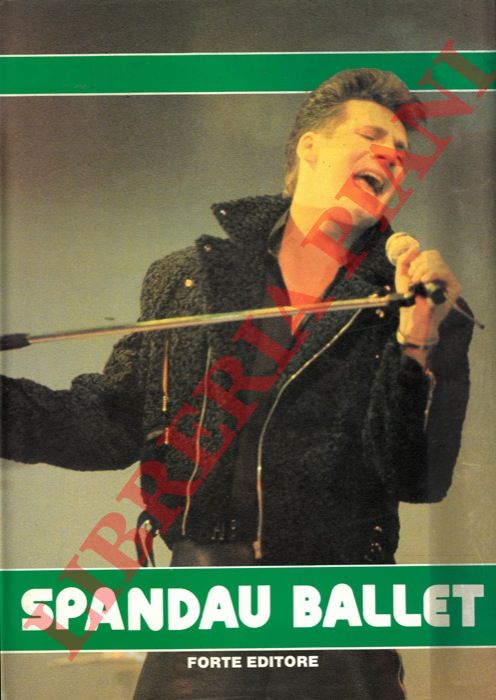 - - Spandau Ballet.