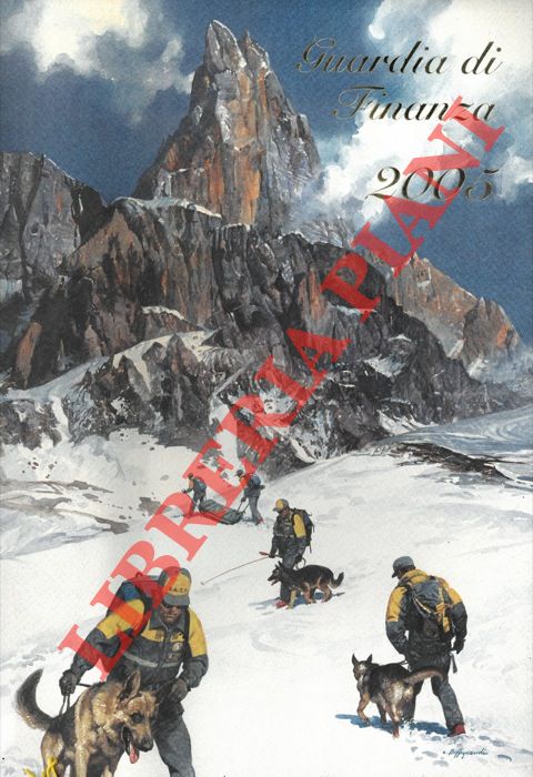 - - Calendario della Guardia di Finanza 2003 e 2005.