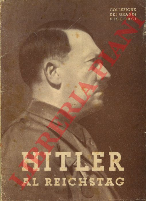 - - Hitler al Reichstag. 19 luglio 1940.