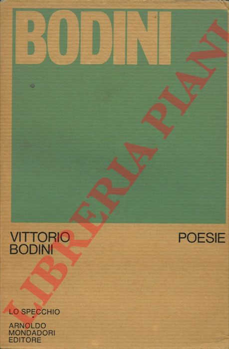BODINI Vittorio - - Poesie.